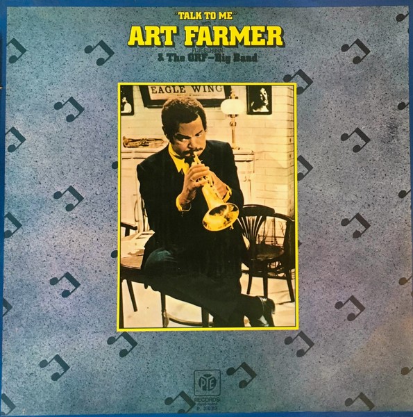 [Pye Records] P. 3.023 - Art Farmer  & The ORF-Big Band - Talk To Me (1975)