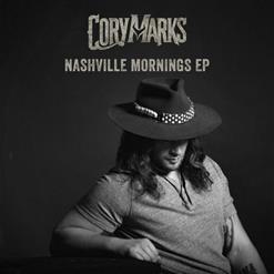 Cory Marks - Nashville Mornings (2021)