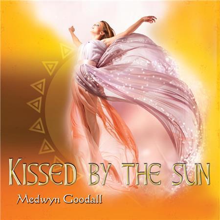 Medwyn Goodall - Kissed by the Sun (2016) + Nazca, Land of the Incas (1994)